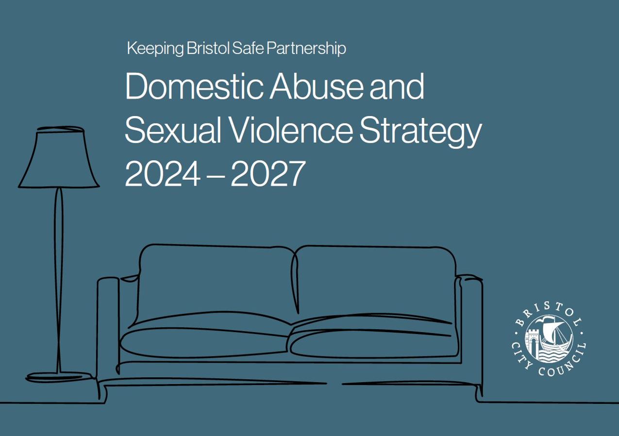 New Bristol Domestic Abuse & Sexual Violence Strategy Launched